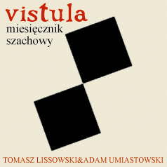 Vistula Chess Monthly